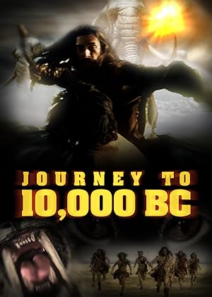 Journey to 10, 000 BC